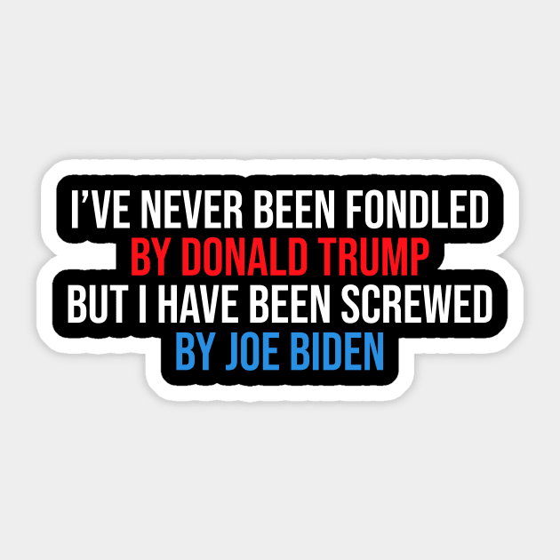 Funny Biden Saying Fondled Sticker by Linda Lisa